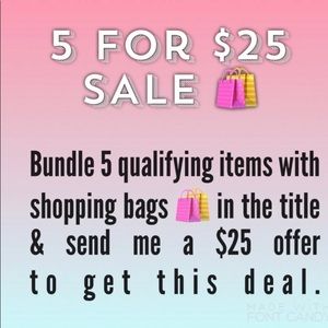 Bundle 5 items marked with with 🛍5for$25🛍